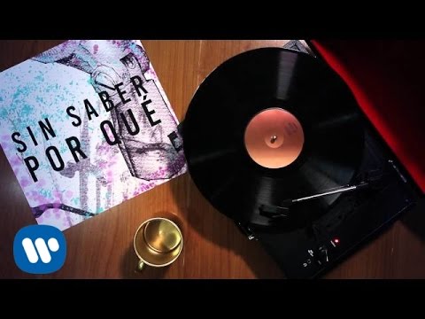 Video thumbnail for Sin Saber Por Qué