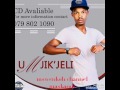UMjik Jeli Mjik Jelwa