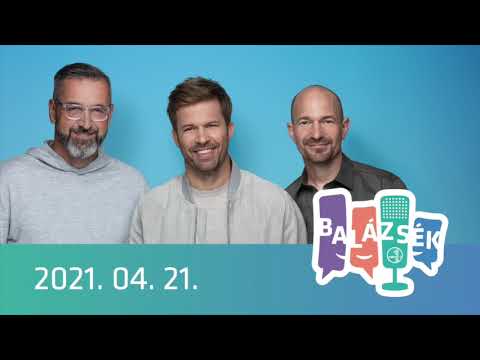 Rádió 1 Balázsék (2021.04.21.) - Szerda