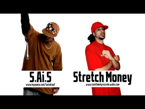 S.Ai.S feat. Stretch Money - All time