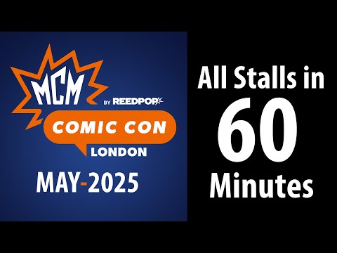 MCM London Comic Con 2025 Cosplay & Stalls