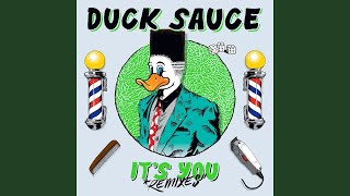Download lagu Duck Sauce - It's You (Pascal & Pearce Remix) mp3 Download lagu Duck Sauce - It's You (Pascal & Pearce Remix) mp3