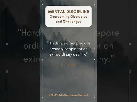 Preparing for Destiny: Mental Discipline Through Hardships