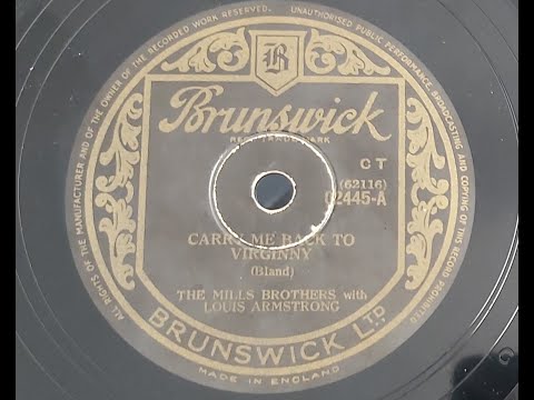 The Mills Brothers with Louis Armstrong 'Carry Me Back To Virginny'  1937 78 rpm