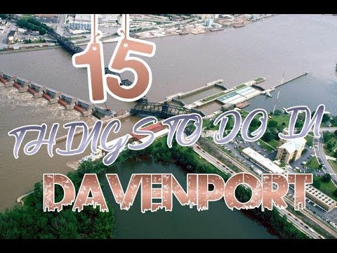 Top 15 Things To Do In Davenport, Iowa