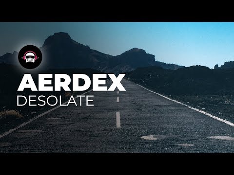 Aerdex - Desolate | Ninety9Lives Release