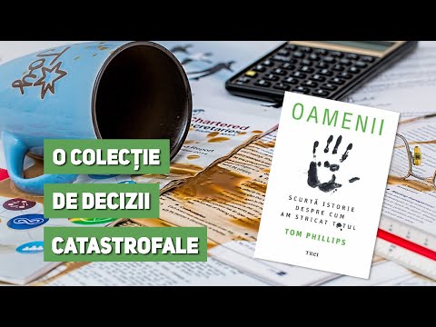 Semn de carte Ed. 350 - Tom Phillips - Oamenii. Scurtă istorie despre cum am stricat totul