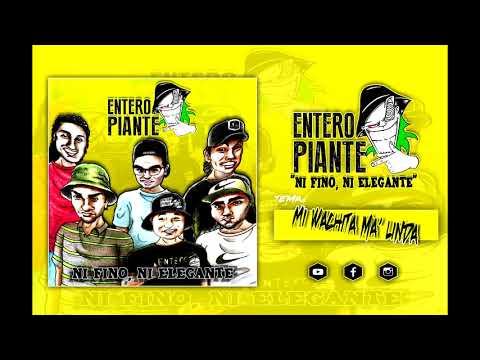 Entero Piante - Mi Wachita Ma' Linda (2018)