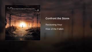 Reckoning Hour - Confront The Storm (Legendado BR)