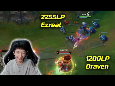 When Rank 1 Ezreal met 1200LP Draven