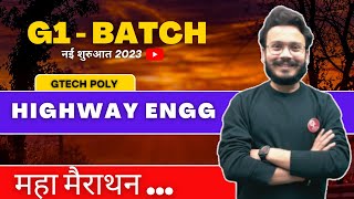 Highway Engineering | G1 Batch | Real Marathon | Civil Engg by Gaurav Sir.