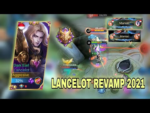 LANCELOT REVAMP GAMEPLAY 2021 LANGSUNG MANIAC 2X | AGGRESIVE | MOBILE LEGENDS