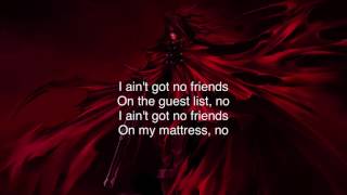 Chase Atlantic • No Friends Feat IloveMakonnen &amp; K Camp (Lyrics)