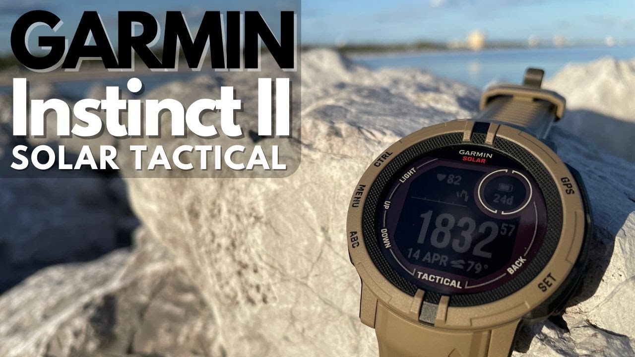 Garmin Instinct II Solar Tactical Review