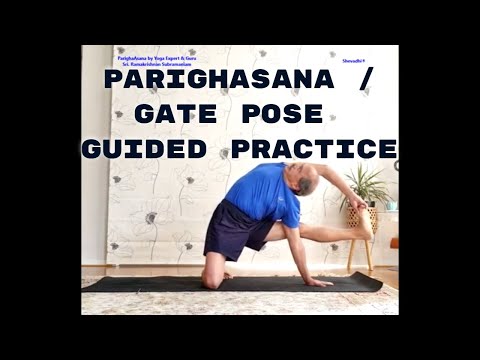 Parighasana Guided Practice Easy to Advanced Level | Gate Pose | Yoga Guru Ramkiji | Shevadhi