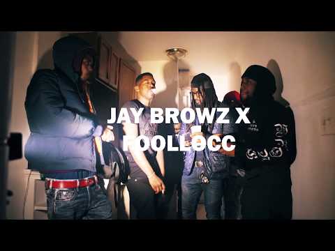 Foollocc X Jay Browz- Wouldnt Be Shit