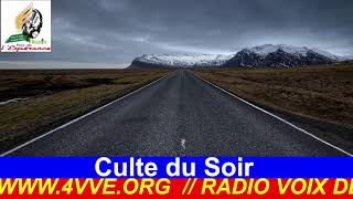 CULTE DU SOIR