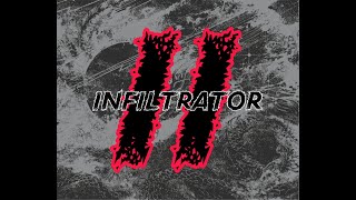 INFILTRATOR II