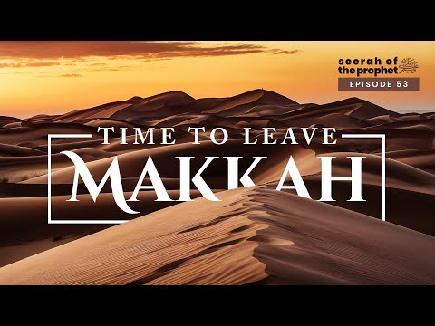 #53 The Prophet’s ﷺ Route To Madinah || Seerah || Ustadh Abdulrahman Hassan #amauacademy