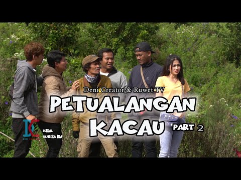 film-komedi-petualangan-kacau-part-2-deni-creator-ruwet-tv-eps-19-serial-gembira-ria