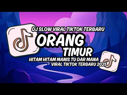 DJ ORANG TIMUR - JUAN REZA - HITAM HITAM MANIS TU DAR MANA | SLOW BASS DJ VIRAL TIKTOK TERBARU 2025