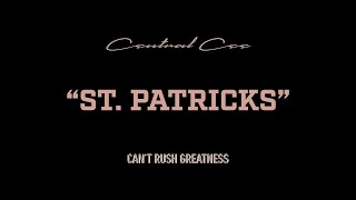 CENTRAL CEE - ST. PATRICK'S (LYRICS)