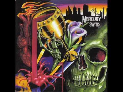 Mercury Switch - Man of  Sorrows