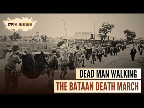 Dead Man Walking: The Bataan Death March