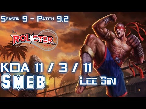 KT Smeb LEE SIN vs XIN ZHAO Jungle - Patch 9.2 KR Ranked