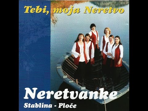 Oj visoki moj jablane  - KUD Neretvanke