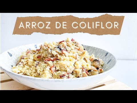 ARROZ DE COLIFLOR (que no sabe a coliflor ‼️) ⎮ Keto, fácil, saludable y riquísimo.