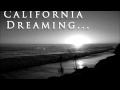 california dreaming scala and kolancy brothers ...