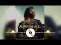 Animal Ranbir Kapoor Entry BGM Threeory Band Animal BGM Ranbir Kapoor Entry Song