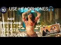 Deewane Hum Nahi Hote Deewani Raat Aati Hai Bass Boosted Audio Selfie