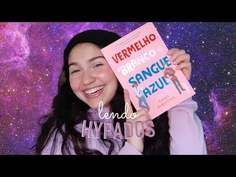 LENDO HYPADOS | O que achei do livro Vermelho, Branco e Sangue Azul? History, huh?