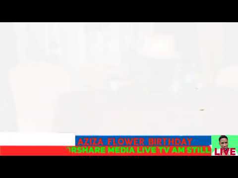 PARTY TIME HBD AZIZA FLOWER ON INFORSHARE MEDIA LIVE TV 2022 WITH pro.odds T.UG284