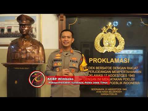 GREETING HUT BHAYANGKARA 78 - WAKAPOLRES SURABAYA, POLDA JAWA TIMUR