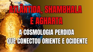 O Mistério dos Mundos Ocultos: A Verdade por Trás de Shambhala, Agharta e Atlântida