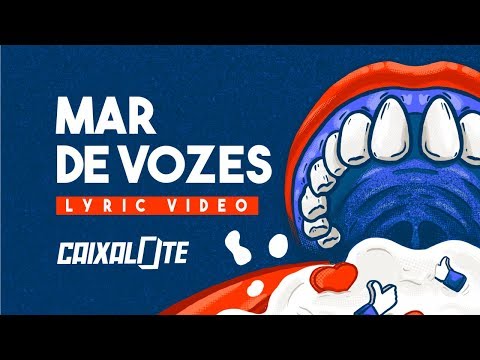 Caixalote - Mar de vozes (Lyric Video)