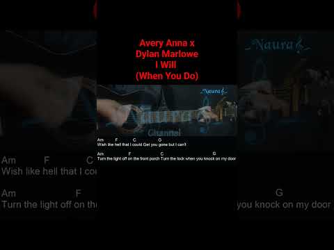 Avery Anna x Dylan Marlowe - I Will (When You Do) Guitar Chords Lyrics #shorts