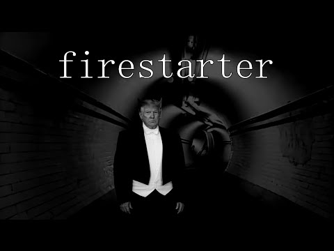 Trump - Firestarter (Prodigy)