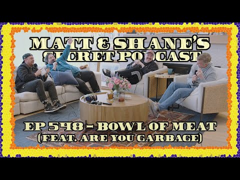 Ep 548 - Bowl of Meat (feat. Kevin Ryan & H. Foley)