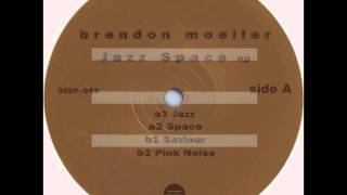 Brendon Moeller - Space