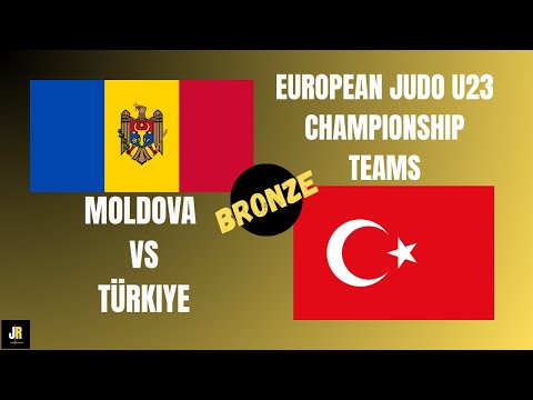 MOLDOVA 🇲🇩 VS TÜRKIYE 🇹🇷 European Judo Championships U23 TEAMS | Bronze medal contest