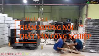 Thăm xưởng nội thất ván công nghiệp Holztek