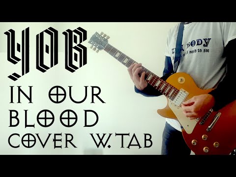 YOB - IN OUR BLOOD Lesson