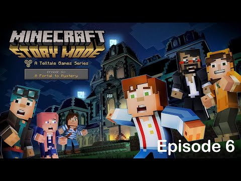 Minecraft Story Mode season 1 Full Game Walkthrough HD | Ep 6 A Portal To The Mystery