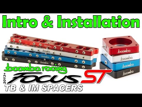 How to Install | Boomba Throttle Body & Intake Manifold Spacers for '13+ Ford Focus ST