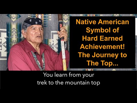 A Native American Symbol of Hard Earned Achievement… The Mountain Top.