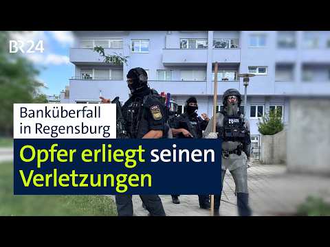 Banküberfall in Regensburg: Opfer erliegt seinen Verletzungen | BR24